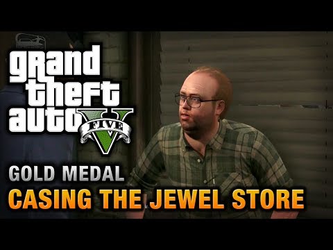 GTA 5 - Mission #11 - Casing the Jewel Store [100% Gold Medal Walkthrough]