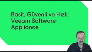 Veeam Software Appliance v13: Veri Dayanıklığında Gelecek şimdi... Bölüm 1...