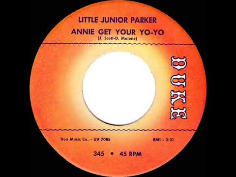 1962 HITS ARCHIVE: Annie Get Your Yo-Yo - Little Junior Parker