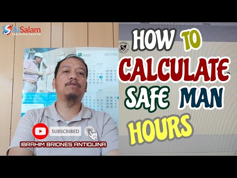 YouTube video about: How to calculate safe man hours?