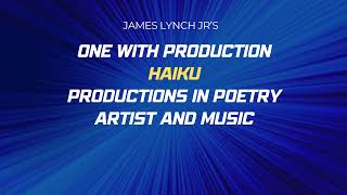HAIKU Streams Productions 1James Poeartistry