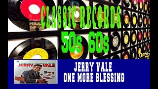 JERRY VALE - ONE MORE BLESSING
