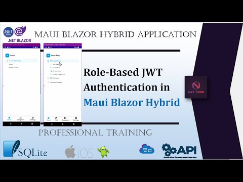 Net Maui Blazor Hybrid Role Based Jwt Authentication And Net Maui Blazor Hybrid Role Based Jwt Authentication And