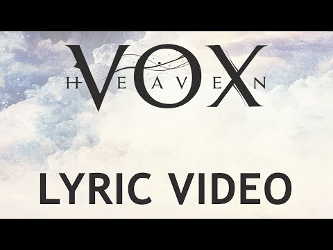 Vox Heaven - Lyric Video