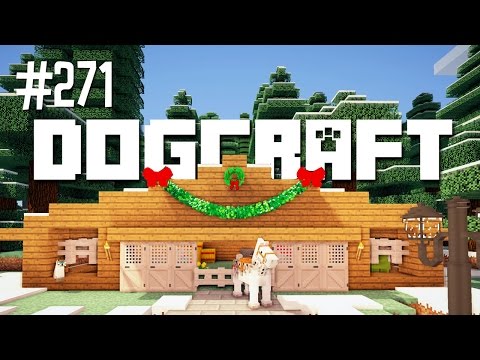 Sometimes Stables | Dogcraft (Ep.271)