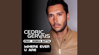 Where Ever U Are (Radio Edit)