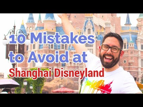 10 erros a evitar na Disneylândia de Xangai | ASSISTA ANTES DE IR