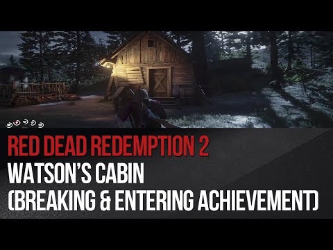 Red Dead Redemption 2 - Watson’s Cabin (Breaking & Entering achievement / trophy)