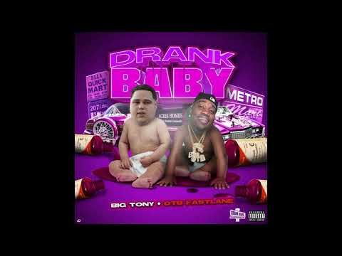 Big Tony Ft. OTB Fastlane