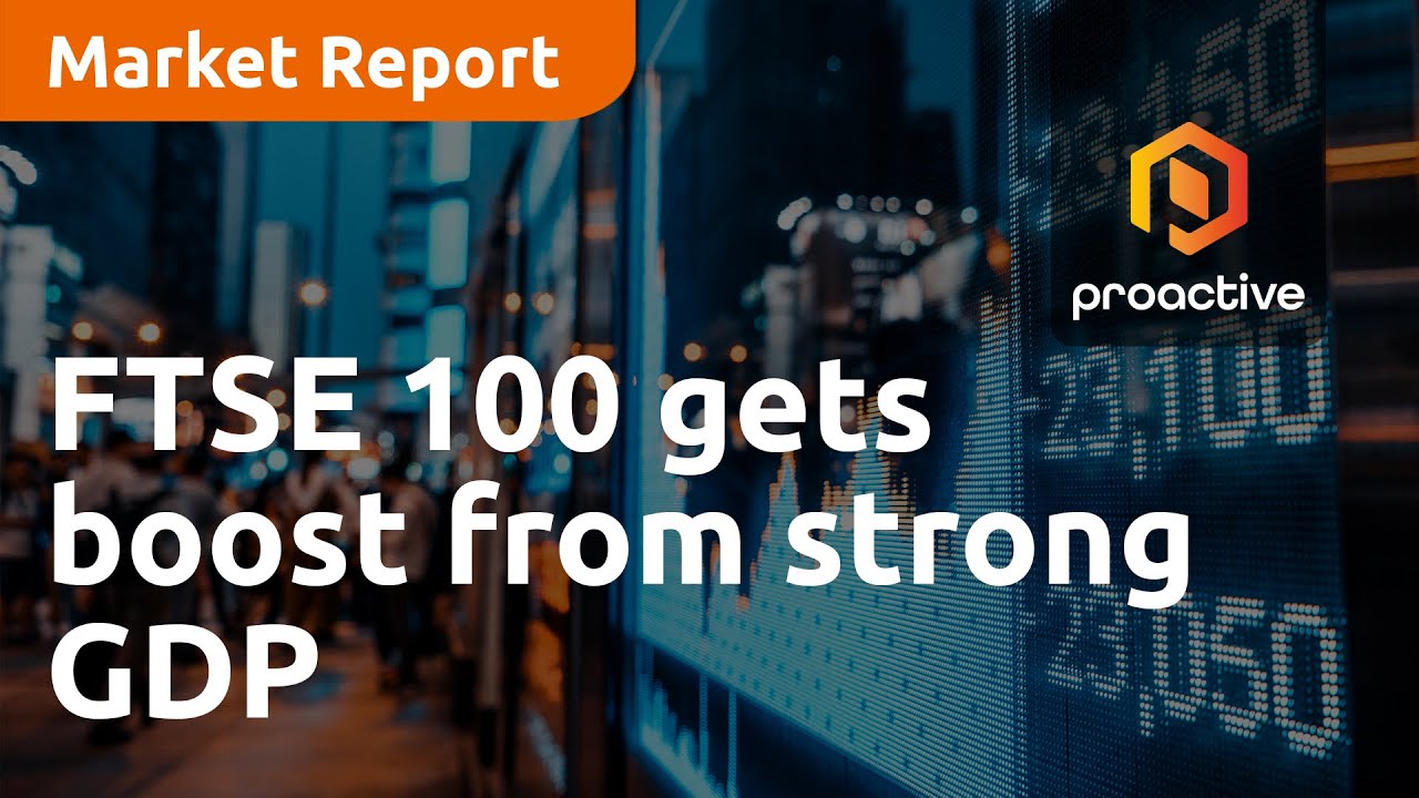 FTSE 100 gets end-of-the-week boost from strong GDP; JD Sports sags - Market Report