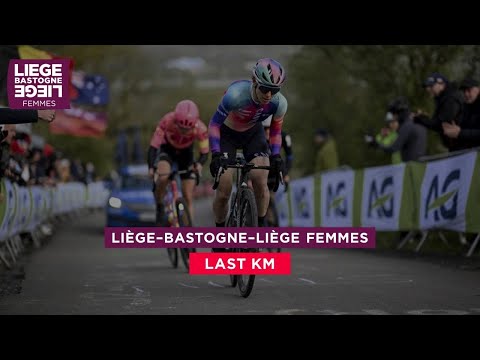 Liège-Bastogne-Liège Femmes  2024 - Last Km