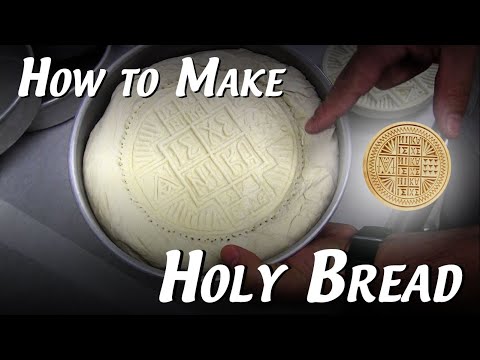 How to Make Holy Bread (Prosphora)