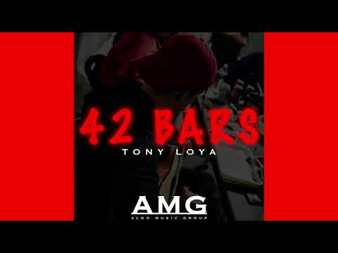 42 Bars - Tony Loya