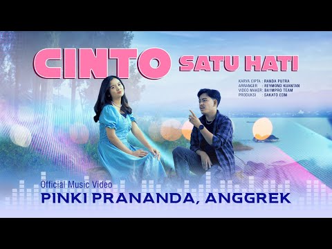 Pinki Prananda, Anggrek - Cinto Satu Hati (Official Music Video eDm)