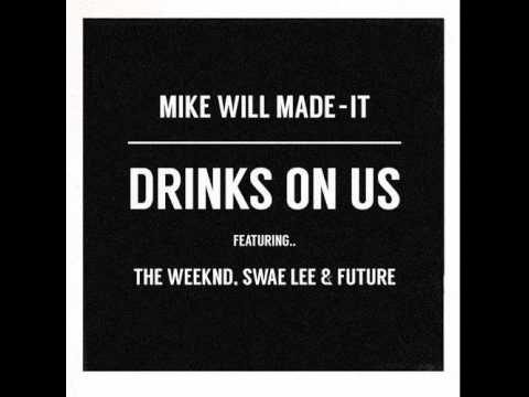 The Weeknd - Drinks On Us (feat. Swae Lee & Future) [Remix] + Lyrics