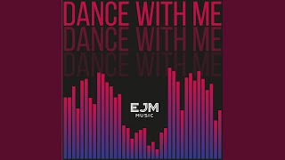 Dance With Me Music Video