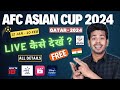 AFC Asian Cup 2024 Live Kaise Dekhe - How to watch AFC Asian Cup 2024 Live in India