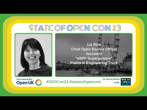 eBPF Superpowers | Liz Rice | SOOCon23 Platform Engineering