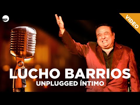 Lucho Barrios | Unplugged Intimo (EN VIVO) | DVD | Music MGP