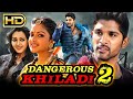 DANGEROUS KHILADI 2 FULL MOVIE IN HINDI ALLU ARJUN 4K ULTRA HD ACTION MOVIE