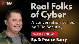 Real Folks of Cyber | Pearce Barry | Day in the Life