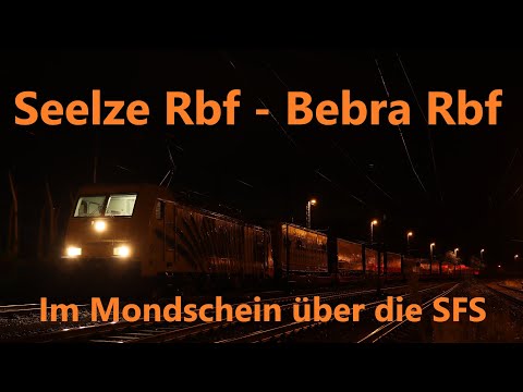 Führerstandsmitfahrt von Seelze Rbf nach Bebra Rbf, Im Mondschein über die Schnellfahrstrecke