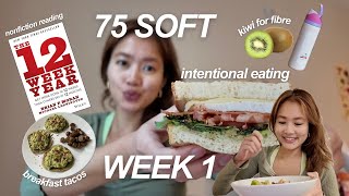 first week of 75 soft 🥝🌮 yummy meals, hot girl walks, and more!