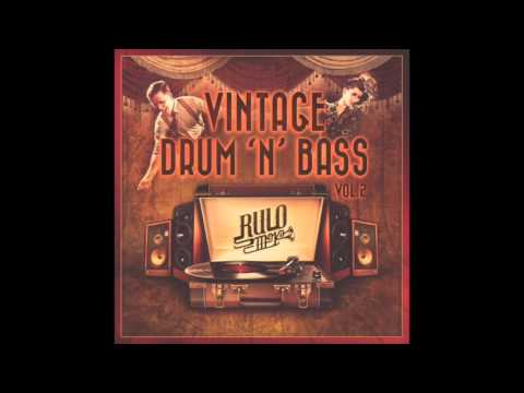 Rulo Smoka - Vintage Drum&Bass Mix -- VOL 2 --