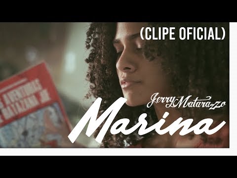 Marina | Jerry Matarazzo (Clipe Oficial)