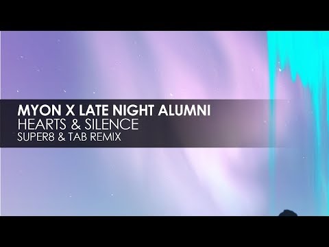 Video thumbnail for Hearts & Silence (Super8 & Tab Remix)