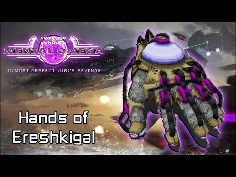 Mental Omega 3.3.6 | Hands of Ereshkigal in Action