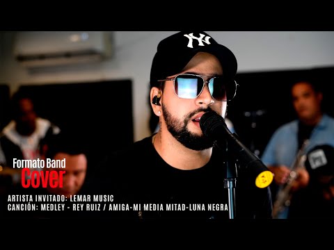 (Formato Band Cover) Lemar - Medley Rey Ruiz