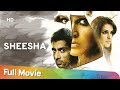 Sheesha 2005 HD Hindi Full Movie Neha Dhupia Sonu Sood Neha Dhupia