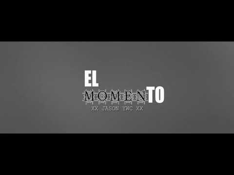 EL MOMENTO - @JasonYawarCRU- H. FILMS