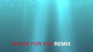 Lecrae (feat. Tupac) - Prayin&#39; for You [Remix]