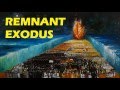 Remnant Exodus Remnant Exodus