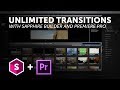 Learn How To Create Custom Transitions with Sapphire and Adobe Premiere Pro