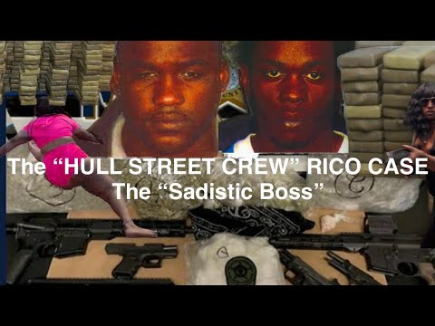 The “HULL STREET CREW” Fed Rico Case| A Violent Crew| “Sadistic Boss”#brooklyn #mafia #crime #prison