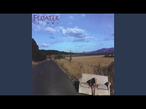 Out Of Sheer Lonliness - Floater