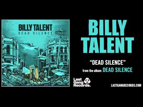 Billy Talent - Dead Silence
