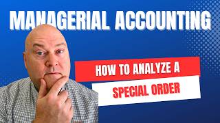 Accept or Reject? How to Decide on Special Orders