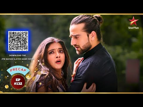 Gauri-Vihaan का आमना सामना! | Ep.132 | Precap |Jaadu Teri Nazar - Dayan Ka Mausam | Mon-Sun | 7:30PM