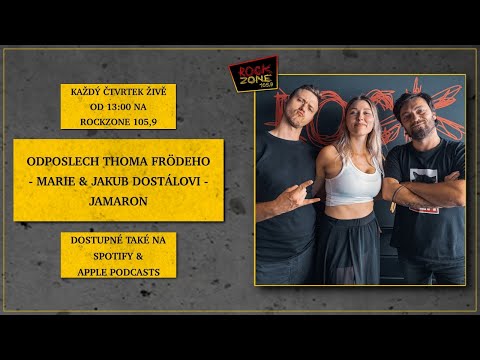 Odposlech Thoma Frödeho - Marie & Jakub Dostálovi (JAMARON)