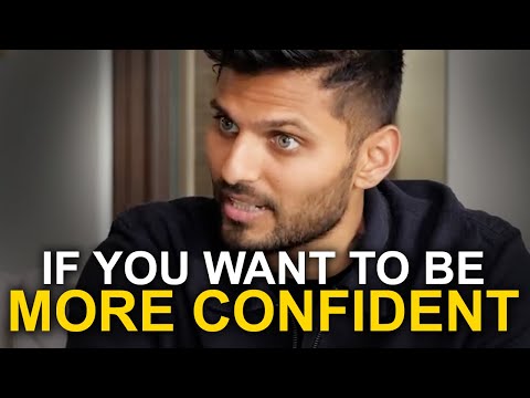 If You Lack CONFIDENCE & Want To Raise Your SELF-ESTEEM - WATCH THIS | Jay Shetty