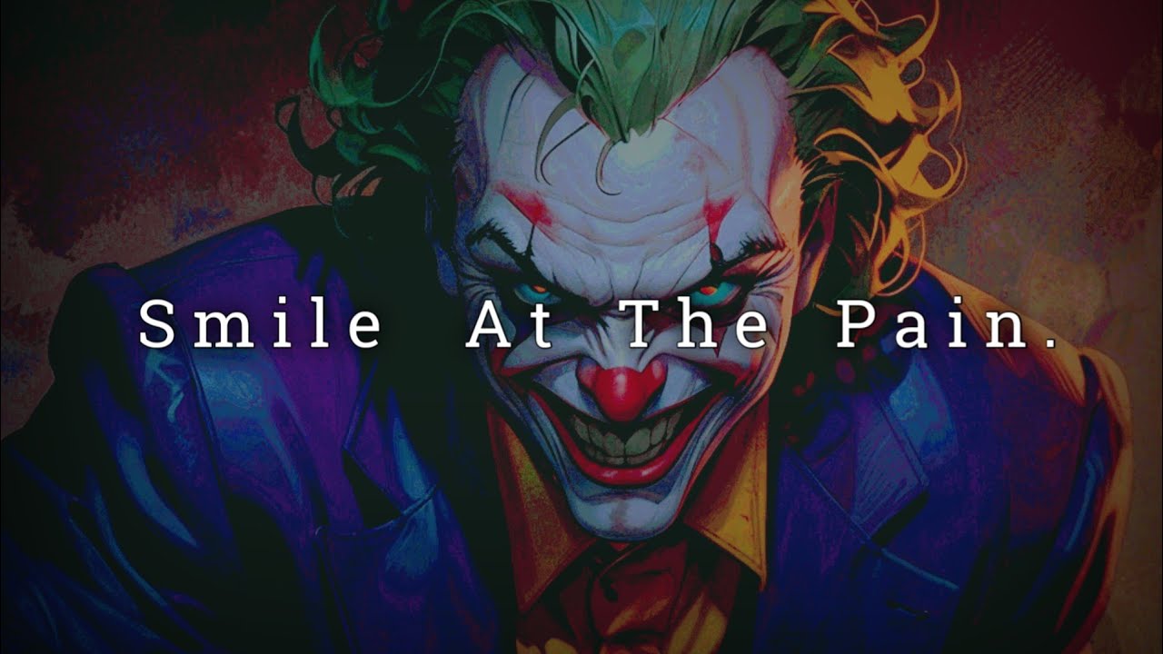 Smile At The Pain.
