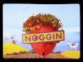 Noggin Commercials 01 23 2005