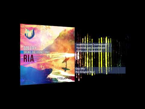 Ozo Effy - Ria (Original Mix)