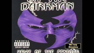 La the Darkman - I`m good.