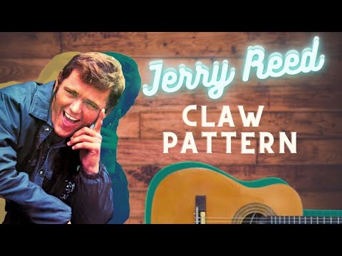 Jerry Reed Claw Style - Levi Clay Country Fingerstyle Guitar Lesson & Theory