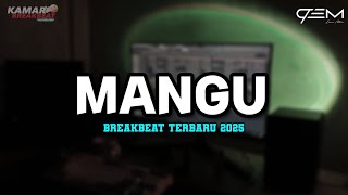 Download lagu DJ MANGU | DJ SIAPA YANG TAU SIAPA YANG MAU BREAKBEAT TERBARU 2025 mp3